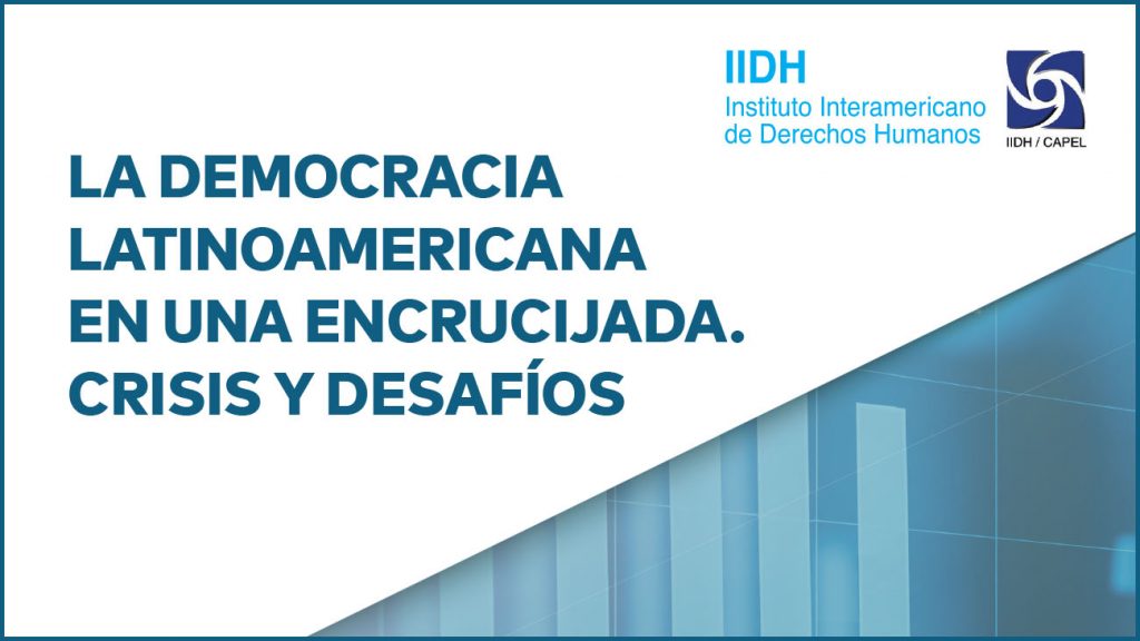 Libro: La democracia latinoamericana en una encrucijada. Crisis y desafíos